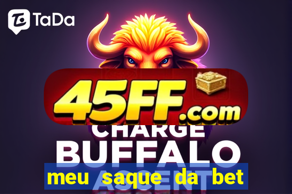 meu saque da bet nao caiu